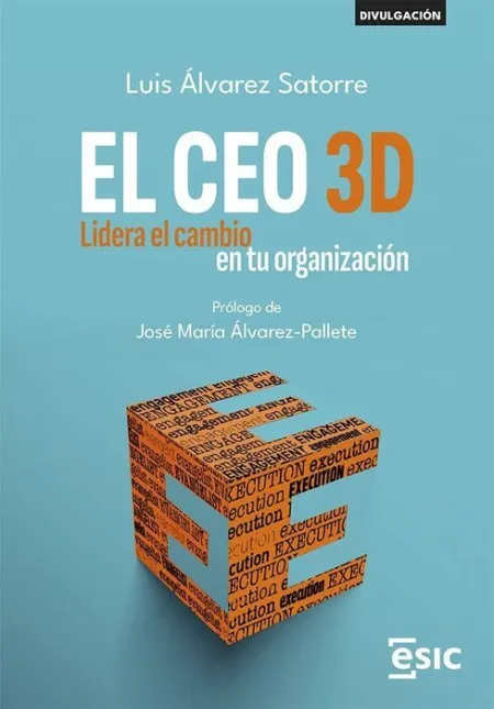 El Ceo 3D / Lidera el Cambio en tu Organización