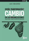 DISEÑO, TRANSFORMACIÓN Y CAMBIO EN LAS ORGANIZACIONES