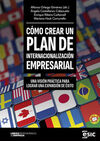 COMO CREAR UN PLAN DE INTERNACIONALIZACION EMPRESA