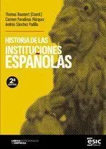 Historia de las Instituciones Españolas 2º Ed.
