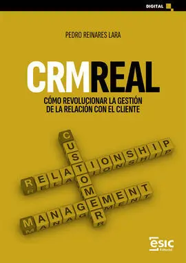 Crm Real / Cómo Revolucionar la Gestión de la Rela