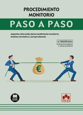 Procedimiento Monitorio. Paso a Paso 2023.