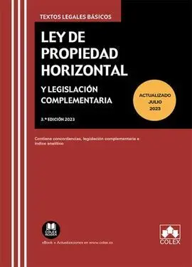 Ley de Propiedad Horizontal y Legislación Complementaria