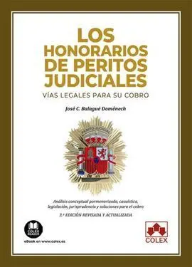 Honorarios de Peritos Judiciales. Vías Legales Par