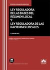 LEY REGULADORA DE LAS BASES DEL RÉGIMEN LOCAL Y LEY REGULADORA DE LAS HACIENDAS LOCALES