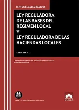 Ley Reguladora de las Bases del Régimen Local y Ley Reguladora de las Haciendas Locales