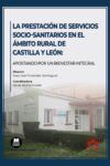 PRESTACIÓN DE SERVICIOS SOCIO-SANITARIOS EN EL ÁMBITO RURAL DE CASTILLA Y LEÓN