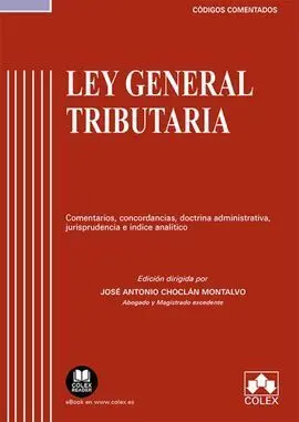 Ley General Tributaria Comentada 2023