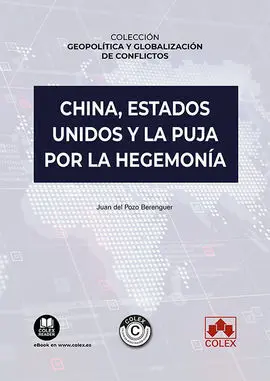 China, Estados Unidos y la Puja por la Hegemonía