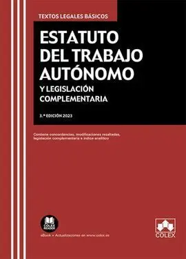Estatuto del Trabajo Autónomo y Legislación Complementaria