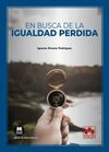 EN BUSCA DE LA IGUALDAD PERDIDA