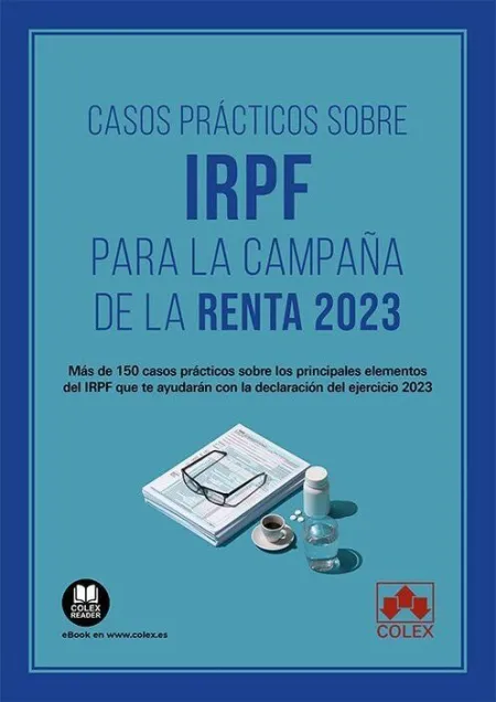 Casos Practicos Sobre Irpf para la Campaña de la Renta 2023