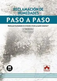 Reclamación de Humedades. Paso a Paso 2024