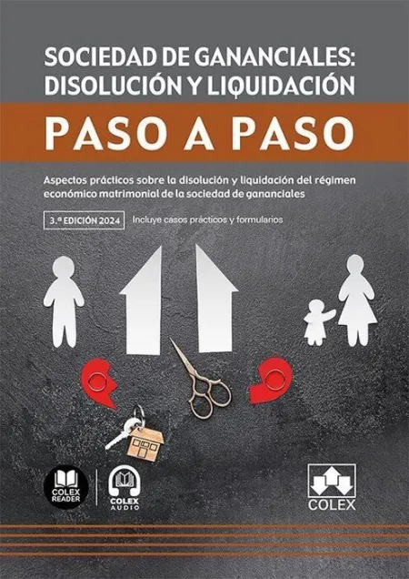 Sociedad de Gananciales Disolucion y Liquidacion Paso a Pas