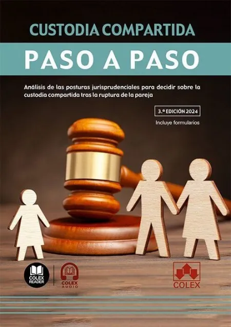 Custodia Compartida. Paso a Paso 2024.