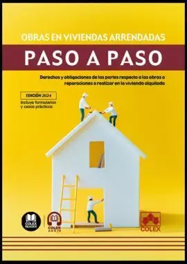Obras en Viviendas Arrendadas. Paso a Paso.