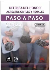 Defensa del Honor: Aspectos Civiles y Penales. Pas