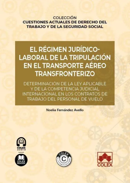 El Régimen Jurídico-Laboral de la Tripulación en el Transporte Aéreo Transfronte