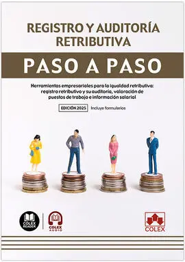 Registro y Auditoría Retributiva. Paso a Paso.