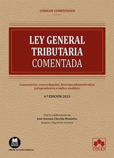 Ley General Tributaria Comentada 2025