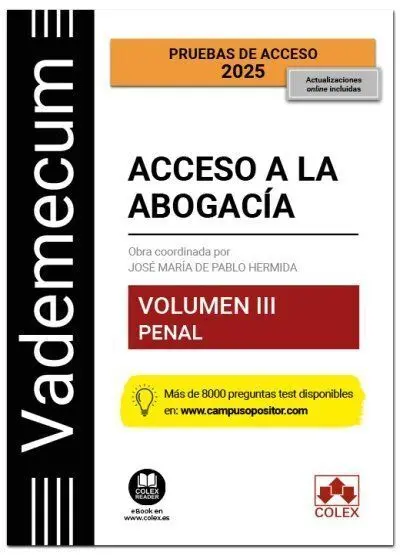 Vademecum Acceso a la Abogacía. Volumen Iii. Penal