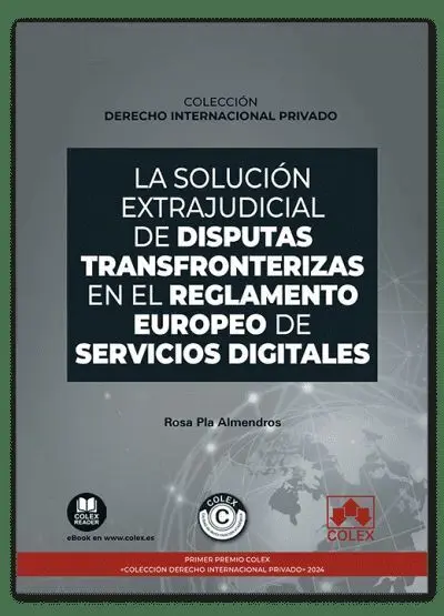 La Solución Extrajudicial de Disputas Transfronterizas en el Reglamento Europeo