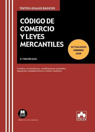 Código de Comercio y Leyes Mercantiles 2025