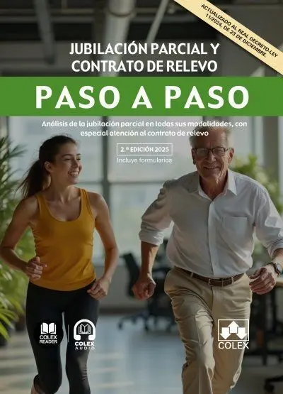 Jubilación Parcial y Contrato de Relevo. Paso a Paso