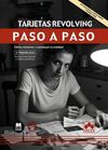 TARJETAS REVOLVING. PASO A PASO 2025.