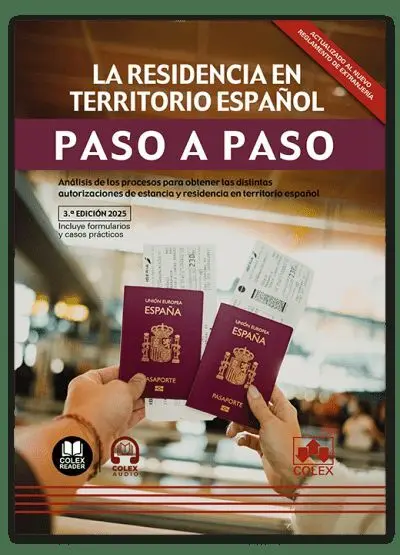 Residencia en Territorio Español. Paso a Paso 2025
