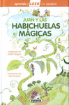 JUAN Y LAS HABICHUELAS MAGICAS
