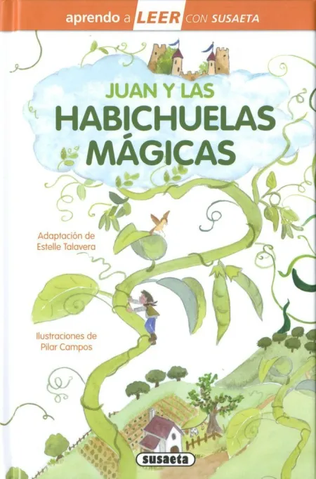 Juan y las Habichuelas Magicas