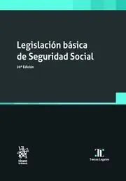 Legislacion Basica de Seguridad Social (20ª Edi. )