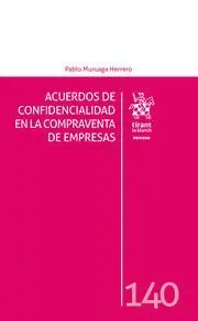 Acuerdos de Confidencialidad en la Compraventa de Empresas