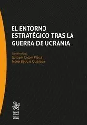 El Entorno Estratégico Tras la Guerra de Ucrania