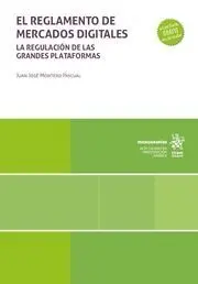 El Reglamento de Mercados Digitales