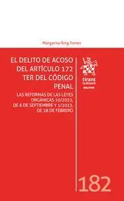 El Delito de Acoso del Articulo 172 Ter del Codigo Penal