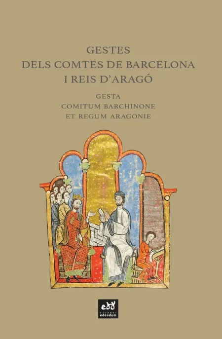 Gestes Dels Comtes de Barcelona I Reis D'aragó
