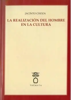 Realizacion del Hombre en la Cultura