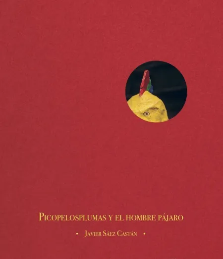 Picopelosplumas y el Hombre Pájaro