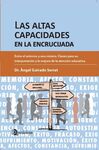 LAS ALTAS CAPACIDADES EN LA ENCRUCIJADA