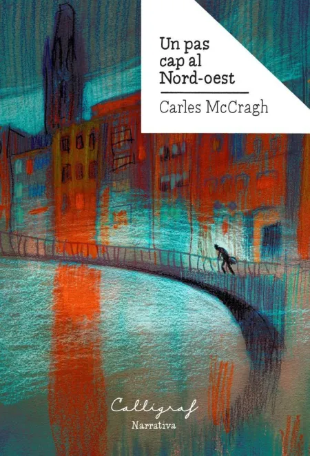 Un Pas Cap Al Nord-Oest