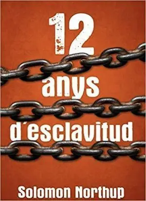 12 Anys D'escalvitud