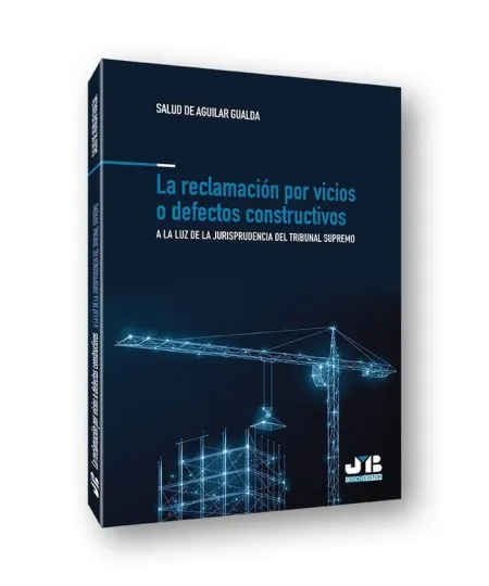 La Reclamación por Vicios o Defectos Constructivos