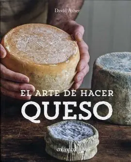 Arte de Hacer Queso, el