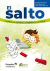 SALTO, EL. LA RESILENCIA: AFRONTAR Y ACOMPAÑAR LA