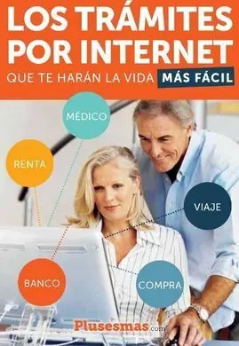 Los Trámites por Internet que te Harán la Vida Más Fácil