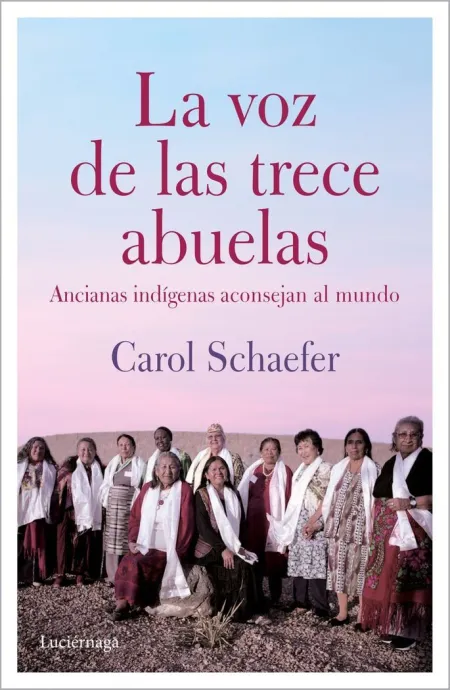 La Voz de las Trece Abuelas