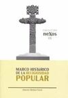 MARCO HISTORICO DE LA RELIGIOSIDAD POPULAR