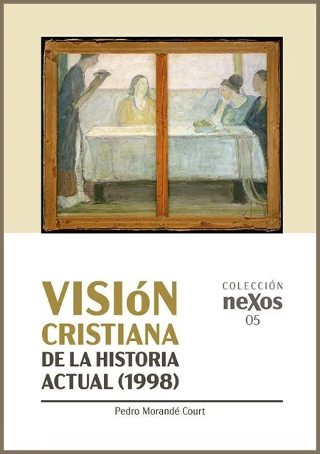 Vision Cristiana de la Historia Actual
